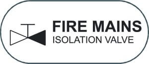 Fire mains isolation valve