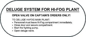 Deluge system for HI-FOG plant