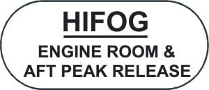 HIFOG eng room & aft peak release station