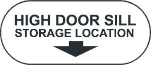 Storage of high door sill